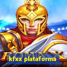 kfxx plataforma